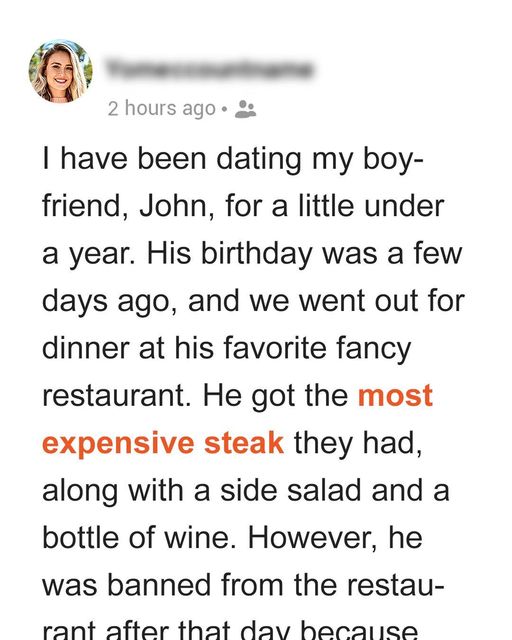 My Boyfriend Got Banned from His Favorite Restaurant on His Birthday and He Says It’s My Fault